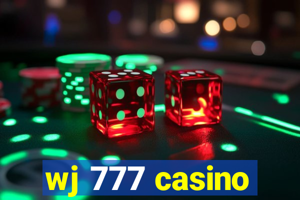 wj 777 casino